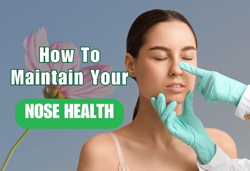 Nose Health